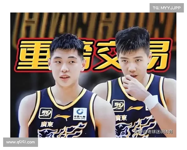 广东队上赛季三中锋全离队 焦泊乔伤病恢复成新赛季最大疑问